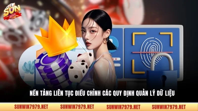 Nền tảng liên tục điều chỉnh các quy định quản lý dữ liệu
